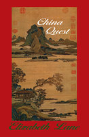 China Quest - Elizabeth Lane