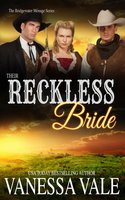 Their Reckless Bride - Vanessa Vale