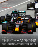 Formula One: The Champions: 70 years of legendary F1 drivers - Maurice Hamilton