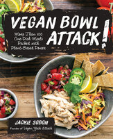 Vegan Bowl Attack! - Jackie Sobon