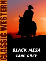 Black Mesa - Zane Grey