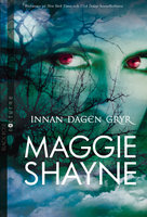Innan dagen gryr - Maggie Shayne