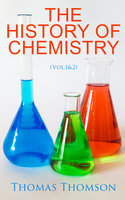 The History of Chemistry (Vol.1&2) - Thomas Thomson