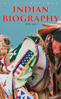 Indian Biography (Vol. 1&2) - B. B. Thatcher