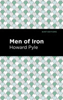 Men of Iron - Howard Pyle