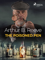 The Poisoned Pen - Arthur B. Reeve
