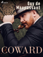 Coward - Guy de Maupassant