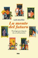 La mente del futuro - Luis Muiño