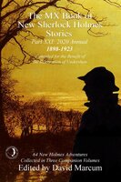 The MX Book of New Sherlock Holmes Stories - Part XXI - 2020 Annual (1898-1923) - David Marcum