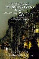 The MX Book of New Sherlock Holmes Stories - Part XXIV - David Marcum