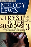 A Tryst in the Shadows - A Sexy Victorian M/M Threesome Short Story from Steam Books - Steam Books, Melody Lewis