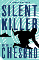 Silent Killer - George C. Chesbro