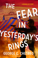 The Fear in Yesterday's Rings - George C. Chesbro