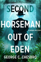 Second Horseman Out of Eden - George C. Chesbro