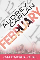 Calendar Girl: February - Audrey Carlan