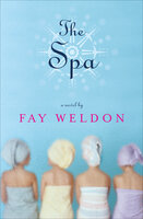 The Spa - Fay Weldon