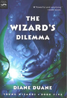 The Wizard's Dilemma - Diane Duane