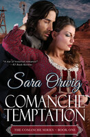 Comanche Temptation - Sara Orwig