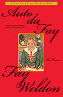 Auto da Fay: A Memoir - Fay Weldon