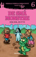 De små monstre #6: Hik hik, Dutte (Lyt & Læs) - Pernille Eybye, Carina Evytt