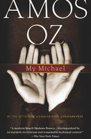 My Michael: A Novel - Amos Oz