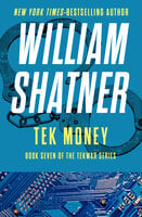 Tek Money - William Shatner