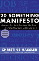 20 Something Manifesto - Christine Hassler