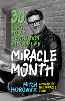 The Miracle Month - Mitch Horowitz