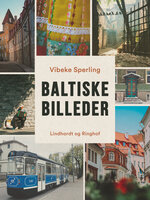 Baltiske billeder - Vibeke Sperling
