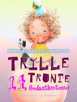 Trylle Trunte. 14 godnathistorier - Tina Legarth Jacobsen
