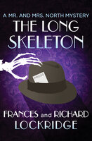 The Long Skeleton - Richard Lockridge, Frances Lockridge
