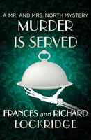 Murder Is Served - Richard Lockridge, Frances Lockridge