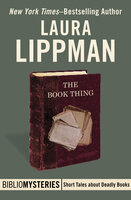 The Book Thing - Laura Lippman