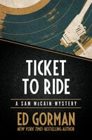 Ticket to Ride - Ed Gorman