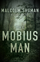 The Mobius Man - M. S. Karl, Malcolm Shuman