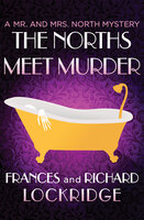 The Norths Meet Murder - Richard Lockridge, Frances Lockridge