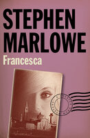 Francesca - Stephen Marlowe
