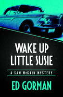 Wake Up Little Susie - Ed Gorman