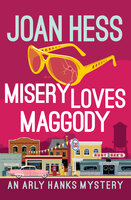 Misery Loves Maggody - Joan Hess