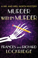 Murder within Murder - Richard Lockridge, Frances Lockridge