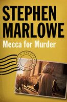 Mecca for Murder - Stephen Marlowe