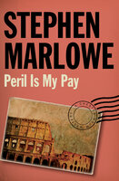 Peril Is My Pay - Stephen Marlowe