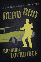 Dead Run - Richard Lockridge