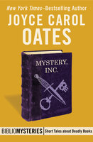 Mystery, Inc. - Joyce Carol Oates