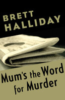 Mum's the Word for Murder - Brett Halliday