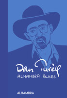 Alhambra Blues: 175 Dagbogs-Digte - Dan Turell