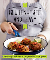 Gluten-free and Easy - Good Housekeeping Institute