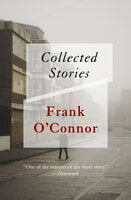Collected Stories - Frank O'Connor