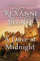 A Dove at Midnight - Rexanne Becnel