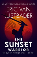 The Sunset Warrior - Eric Van Lustbader